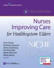 Niche: Nurses Improving Care for Healthsystem Elders By Terry T. Fulmer (Editor), Kimberly S. Glassman (Editor), Sherry Greenberg (Editor) Cover Image