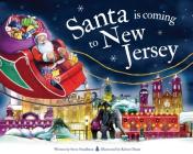Santa Is Coming to New Jersey (Santa Is Coming...) By Steve Smallman, Robert Dunn (Illustrator) Cover Image