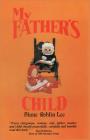 My Father's Child By Diane E. Roblin-Lee Cover Image