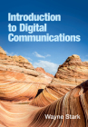Introduction to Digital Communications By Wayne Stark Cover Image