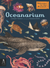 Oceanarium: Welcome to the Museum By Loveday Trinick, Teagan White (Illustrator) Cover Image