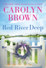 Red River Deep By Carolyn Brown Cover Image