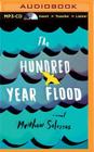 The Hundred-Year Flood By Matthew Salesses, Mark Schenfisch (Read by) Cover Image