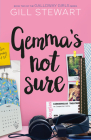 Gemma's Not Sure By Gill Stewart Cover Image