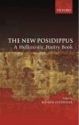 The New Posidippus: A Hellenistic Poetry Book Cover Image