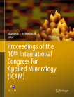 Proceedings of the 10th International Congress for Applied Mineralogy (Icam) Cover Image