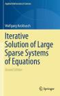 Iterative Solution of Large Sparse Systems of Equations (Applied Mathematical Sciences #95) Cover Image