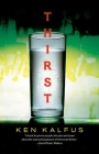 Thirst By Ken Kalfus Cover Image