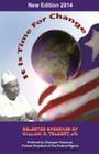 It Is Time For Change: Selected Speeches of William R. Tolbert, Jr. Cover Image