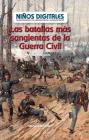Las Batallas Más Sangrientas de la Guerra Civil: Revisar Los Datos (Bloodiest Civil War Battles: Looking at Data) By Manuel Martinez Cover Image