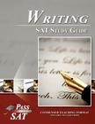 SAT Writing Study Guide - Pass Your SAT By Breely Crush Publishing, Pass Your Sat Cover Image