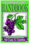The Communion Leaders Handbook By Carl O. Cooper Cover Image