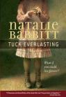 Tuck Everlasting By Natalie Babbitt Cover Image