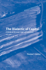 The Dialectic of Capital (2 Vols.): A Study of the Inner Logic of Capitalism (Historical Materialism Book #185) Cover Image
