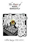 The Beast of Adam Gorightly: Collected Rantings (1992-2004) By Adam Gorightly Cover Image