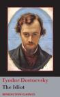 The Idiot By Fyodor Dostoevsky Cover Image