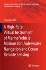 A High-Rate Virtual Instrument of Marine Vehicle Motions for Underwater Navigation and Ocean Remote Sensing Cover Image
