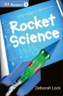 DK Readers L3: Rocket Science (DK Readers Level 3) By DK Cover Image