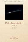 Philip James Bailey, Festus: An Epic Poem By Philip James Bailey, Mischa Willett (Editor) Cover Image