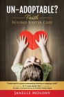 Un-Adoptable?: Faith Beyond Foster Care Cover Image
