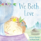 We Both Love By Melanie Bright Cover Image