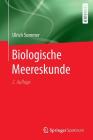 Biologische Meereskunde (Springer-Lehrbuch) By Ulrich Sommer Cover Image
