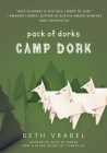 Camp Dork (Pack of Dorks) By Beth Vrabel Cover Image