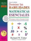 Domine las Habilidades Matematicas Esenciales By Richard W. Fisher Cover Image