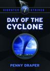 Day of the Cyclone (Disaster Strikes! #7) Cover Image