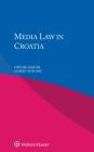 Media Law in Croatia Cover Image