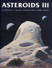Asteroids III (Space Science Series) By William F. Bottke (Editor), Alberto Cellino (Editor), Paolo Paolicchi (Editor), Richard P. Binzel (Editor) Cover Image
