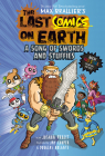 The Last Comics on Earth: A Song of Swords and Stuffies: From the Creators of The Last Kids on Earth By Max Brallier, Joshua Pruett, Jay Cooper (Illustrator), Douglas Holgate (Illustrator) Cover Image