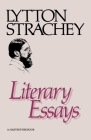 Literary Essays By Lytton Strachey Cover Image