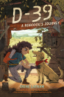 D-39: A Robodog's Journey By Irene Latham Cover Image