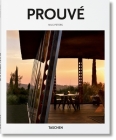 Prouvé (Basic Art) By Nils Peters, Peter Gössel (Editor) Cover Image