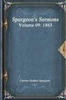 Spurgeon's Sermons Volume 09: 1863 Cover Image