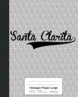 Hexagon Paper Large: SANTA CLARITA Notebook By Weezag Cover Image