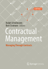 Contractual Management: Managing Through Contracts By Ralph Schuhmann (Editor), Bert Eichhorn (Editor) Cover Image