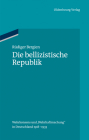 Die bellizistische Republik (Ordnungssysteme #35) Cover Image