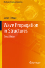 Wave Propagation in Structures (Mechanical Engineering) By James F. Doyle Cover Image