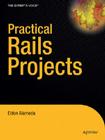 Practical Rails Projects (Expert's Voice) Cover Image