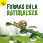 Formas En La Naturaleza: Shapes in Nature By Santiago Ochoa, Pete Jenkins Cover Image