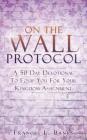 On the Wall Protocol By Frances L. Banks Cover Image