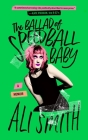 The Ballad of Speedball Baby: A Memoir By Ali Smith, Exene Cervenka (Foreword by) Cover Image