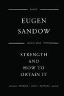 Strength And How To Obtain It Cover Image