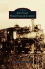 Iowa's Last Narrow-Gauge Railroad By John Tigges, James Shaffer Cover Image