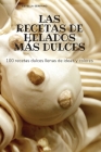 Las Recetas de Helados Más Dulces Cover Image