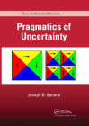 Pragmatics of Uncertainty (Chapman & Hall/CRC Texts in Statistical Science) Cover Image