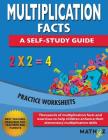 Multiplication Facts - A Self-Study Guide: Practice Worksheets Cover Image