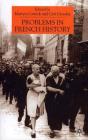 Problems in French History Cover Image